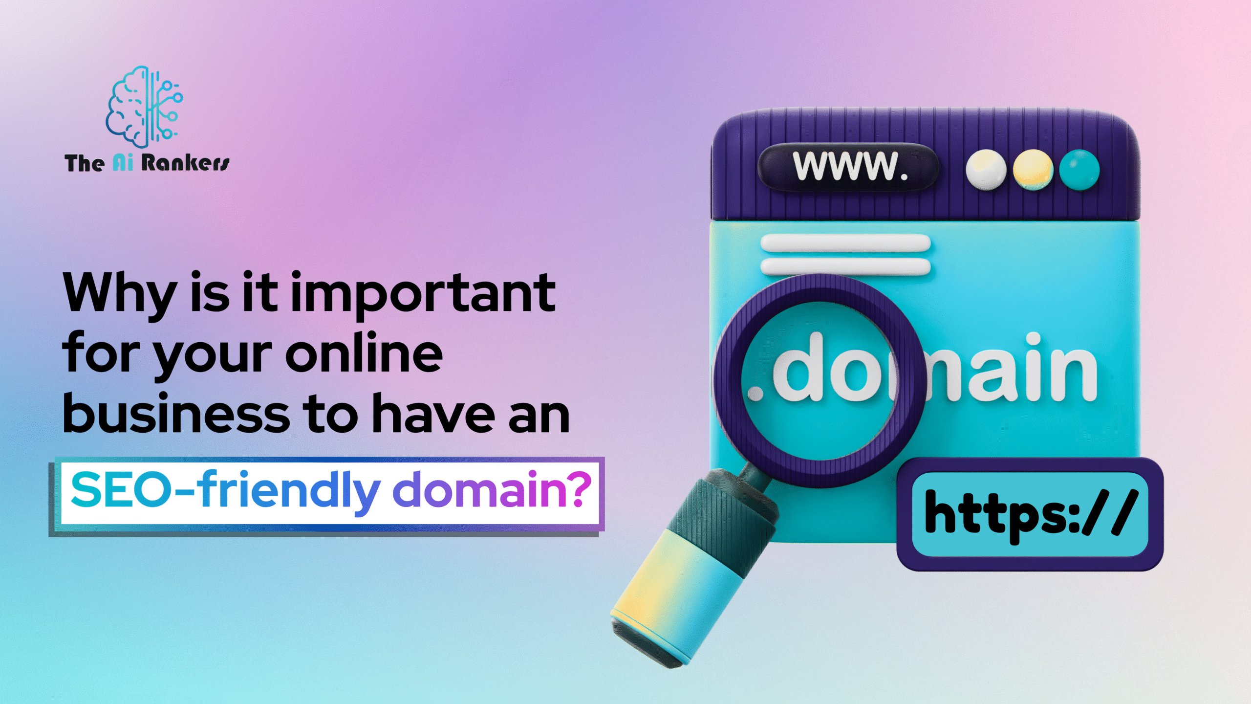 Why is it important for your online business to have an SEO-friendly domain?